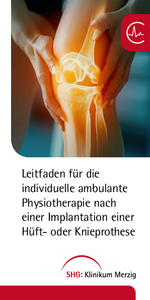 Leitfaden für die individuelle ambulante Physiotherapie nach einer Implantation einer Hüft- oder Knieprothese